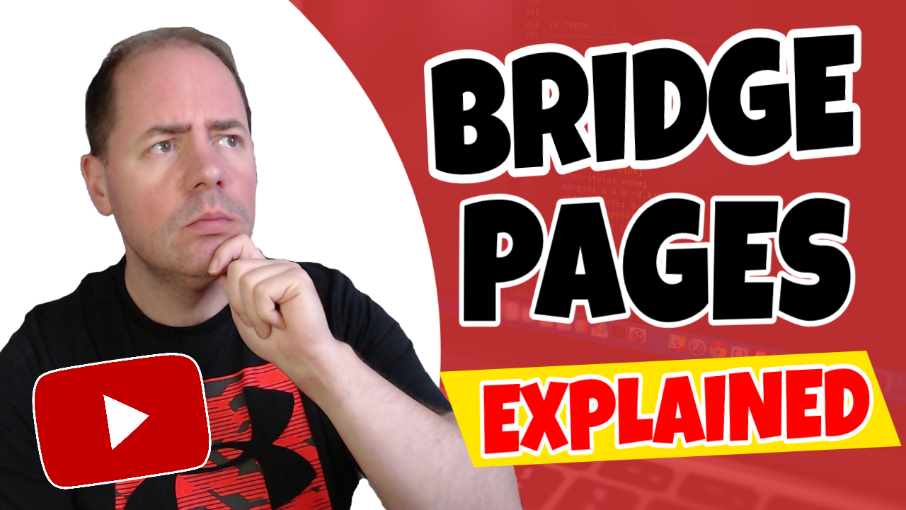 What Is A Bridge Page? | Bridge Pages Explained